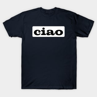 Ciao T-Shirt